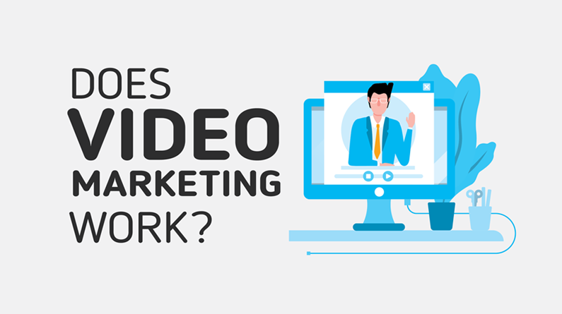 Does video marketing work?